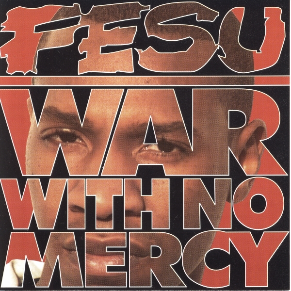 Fesu - War With No Mercy - Tekst piosenki, lyrics - teksciki.pl