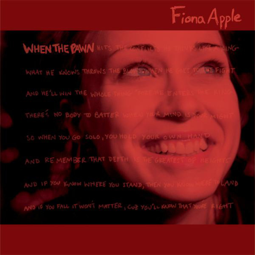 Fiona Apple - When the Pawn... - Tekst piosenki, lyrics - teksciki.pl