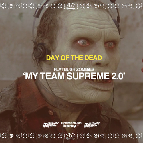 Flatbush Zombies - My Team Supreme 2.0 - Tekst piosenki, lyrics - teksciki.pl