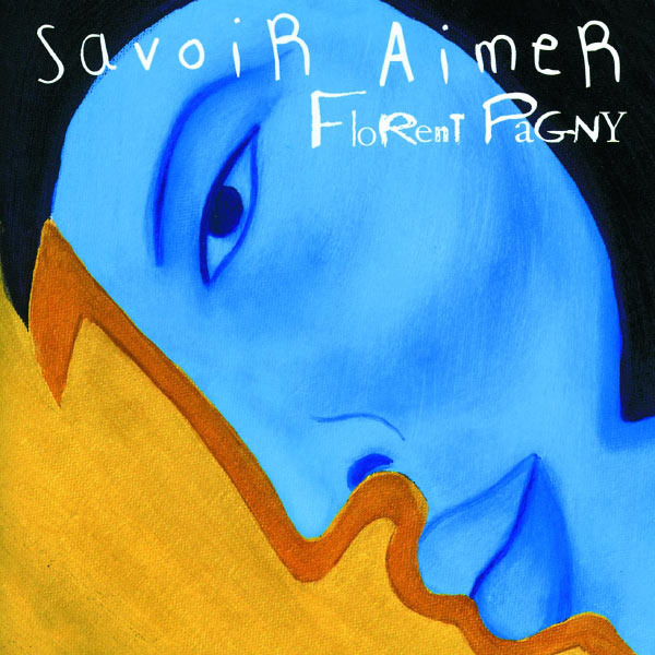 Florent Pagny - Savoir Aimer - Tekst piosenki, lyrics - teksciki.pl