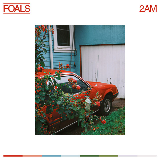 Foals - 2am - Tekst piosenki, lyrics - teksciki.pl