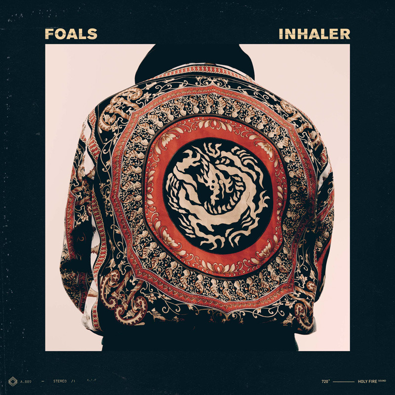 Foals - Inhaler - Tekst piosenki, lyrics - teksciki.pl