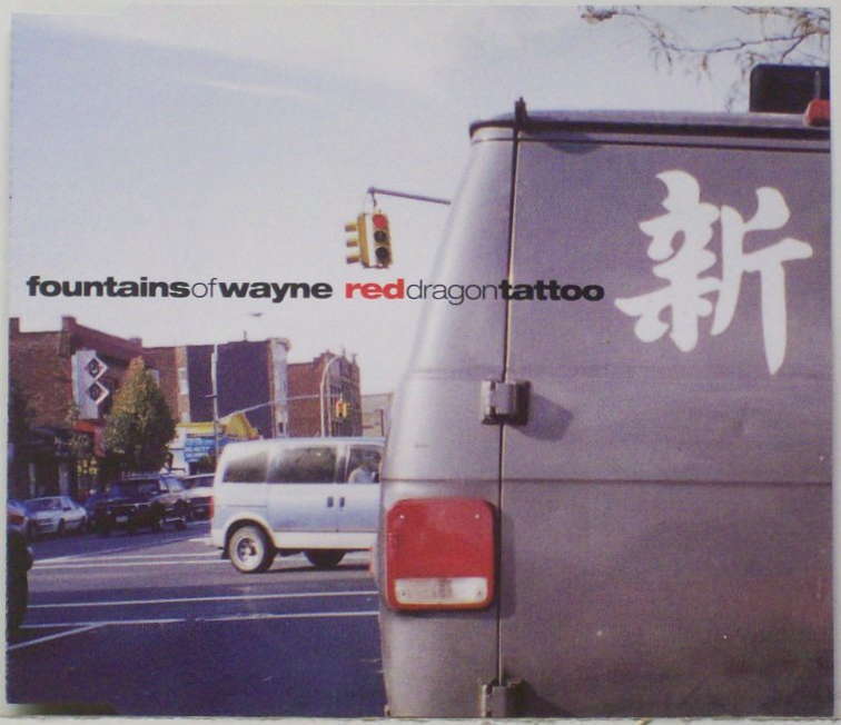 Fountains of Wayne - Red Dragon Tattoo - Tekst piosenki, lyrics - teksciki.pl