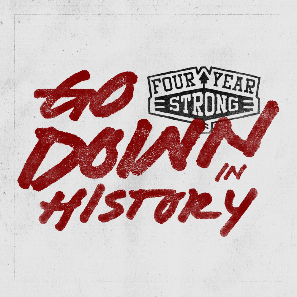 Four Year Strong - Living Proof Of A Stubborn Youth - Tekst piosenki, lyrics - teksciki.pl