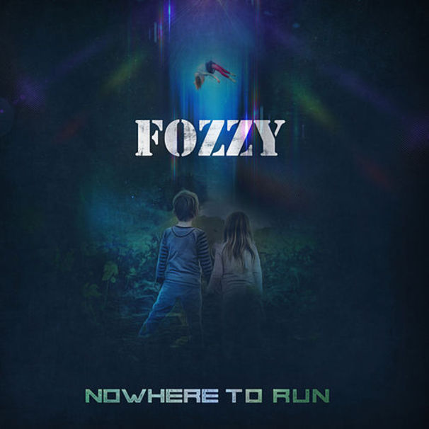 FOZZY - Nowhere To Run - Tekst piosenki, lyrics - teksciki.pl