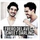 Fréro Delavega - Sweet Darling - Tekst piosenki, lyrics - teksciki.pl