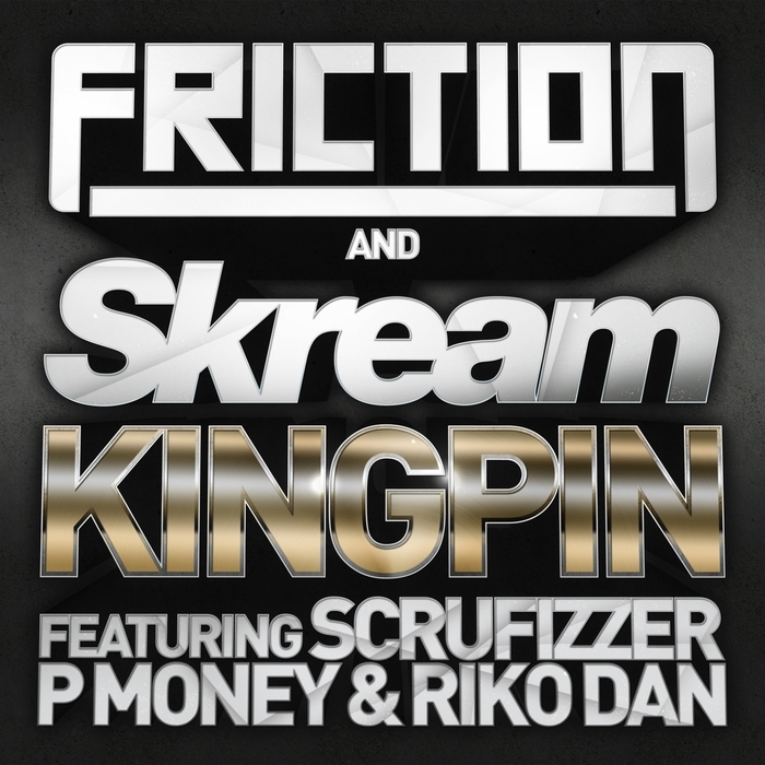 Friction - Kingpin - Tekst piosenki, lyrics - teksciki.pl