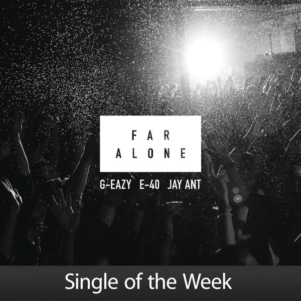 G-Eazy - Far Alone - Tekst piosenki, lyrics - teksciki.pl