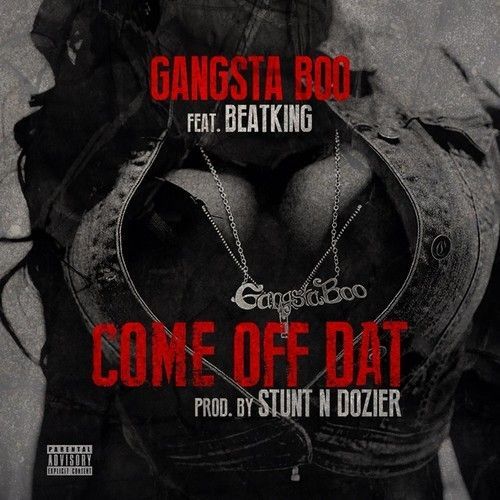 Gangsta Boo - Come Off Dat - Tekst piosenki, lyrics - teksciki.pl