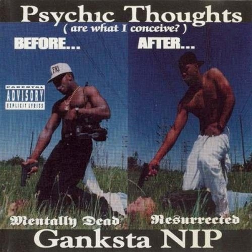 Ganksta NIP - Now Watch 'Em Drop - Tekst piosenki, lyrics - teksciki.pl
