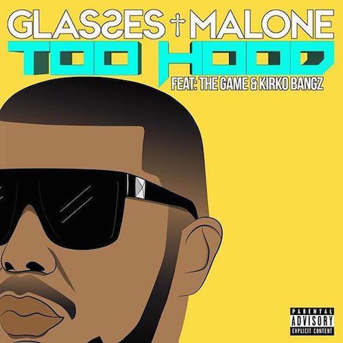 Glasses Malone - Too Hood - Tekst piosenki, lyrics - teksciki.pl