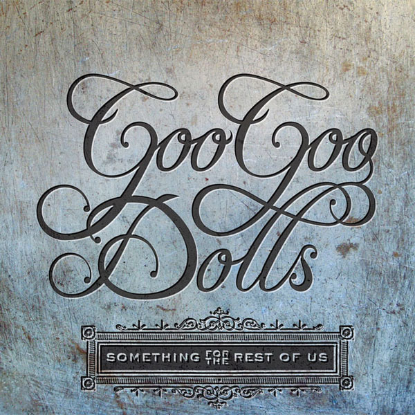 Goo Goo Dolls - Still Your Song - Tekst piosenki, lyrics - teksciki.pl