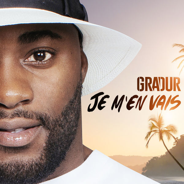 Gradur - Je m'en vais - Tekst piosenki, lyrics - teksciki.pl