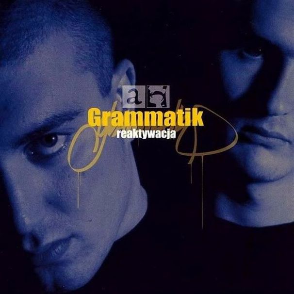Grammatik - Reaktywacja (Wersja A) - Tekst piosenki, lyrics - teksciki.pl