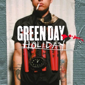 Green Day - Holiday - Tekst piosenki, lyrics - teksciki.pl