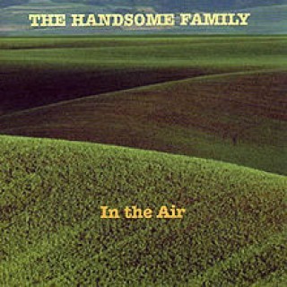 Handsome Family - Grandmother Waits For You - Tekst piosenki, lyrics - teksciki.pl