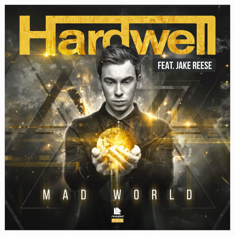 Hardwell - Mad World - Tekst piosenki, lyrics - teksciki.pl
