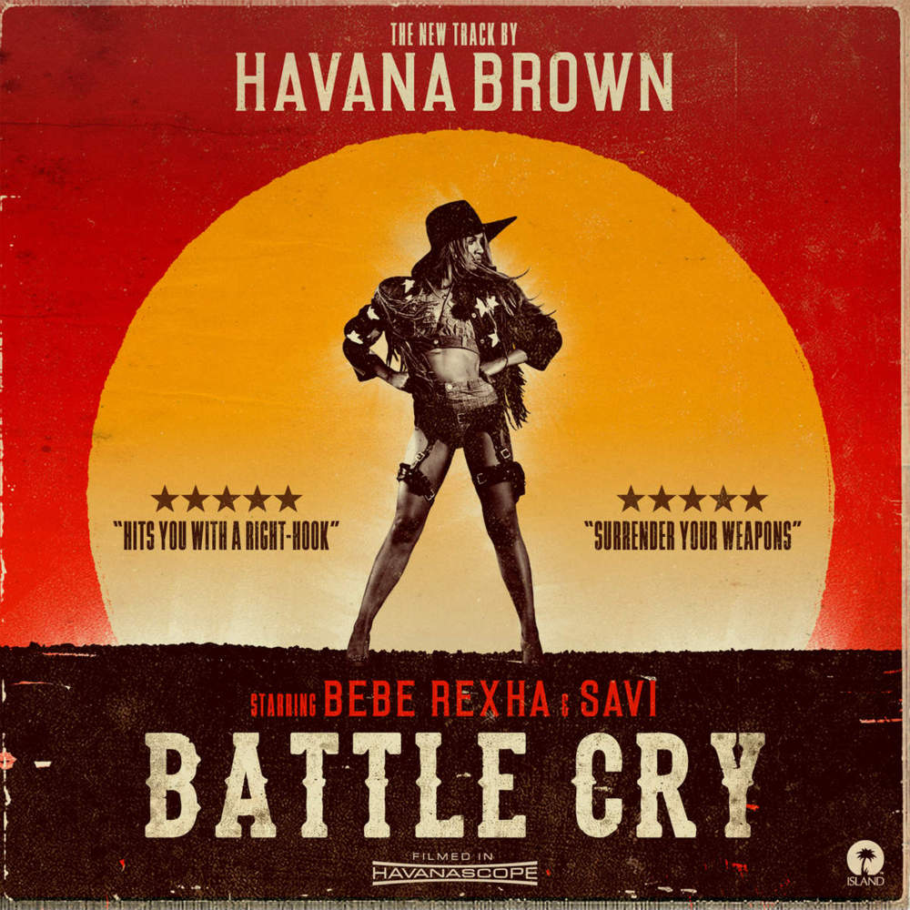 Havana Brown - Battle Cry - Tekst piosenki, lyrics - teksciki.pl