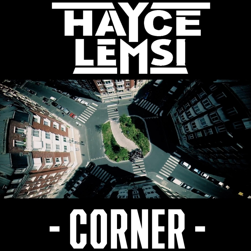 Hayce Lemsi - Corner - Tekst piosenki, lyrics - teksciki.pl