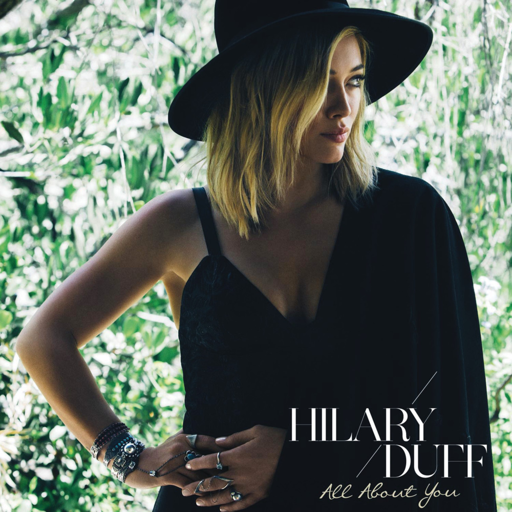 Hilary Duff - All About You - Tekst piosenki, lyrics - teksciki.pl