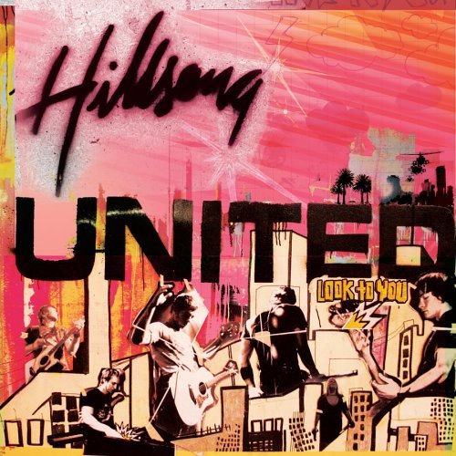 Hillsong UNITED - Look to You - Tekst piosenki, lyrics - teksciki.pl