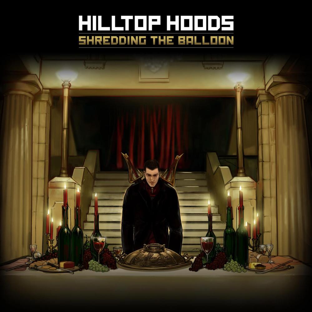 Hilltop Hoods - Shredding the Balloon - Tekst piosenki, lyrics - teksciki.pl