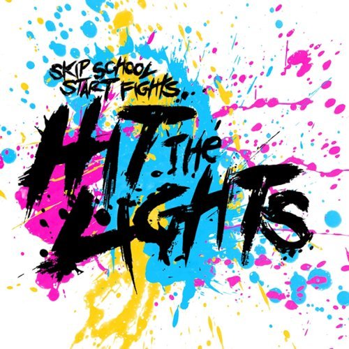 Hit The Lights - On And On - Tekst piosenki, lyrics - teksciki.pl
