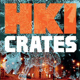 HKI Crates - Diggaa - Tekst piosenki, lyrics - teksciki.pl