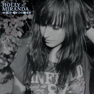 Holly Miranda - Mark My Words - Tekst piosenki, lyrics - teksciki.pl