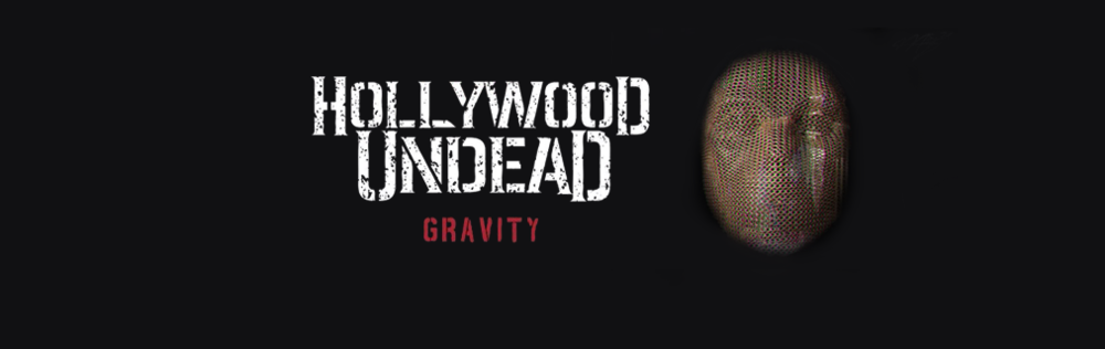 Hollywood Undead - Gravity - Tekst piosenki, lyrics - teksciki.pl