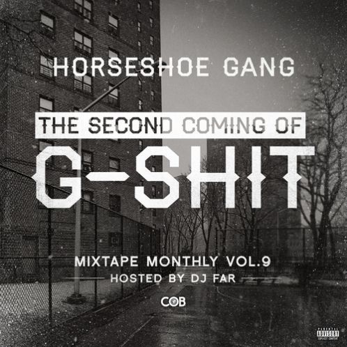 Horseshoe G.A.N.G - Can't Forget Gangsta Shit - Tekst piosenki, lyrics - teksciki.pl