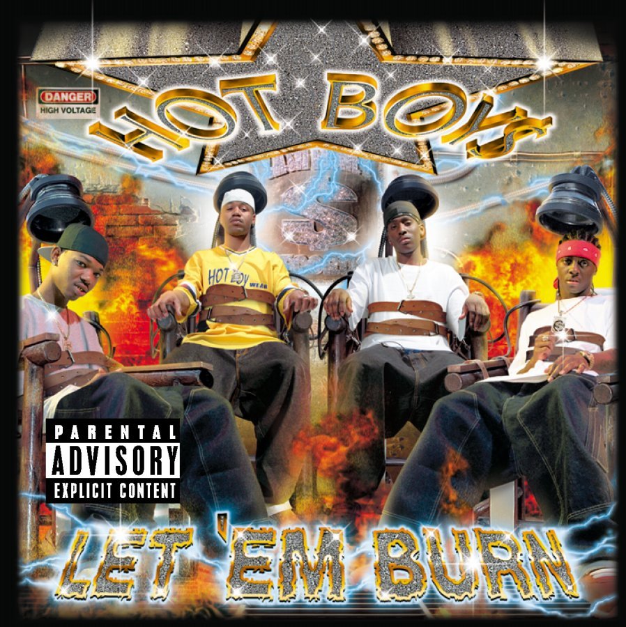 Hot Boys - Let Em' Burn - Tekst piosenki, lyrics - teksciki.pl