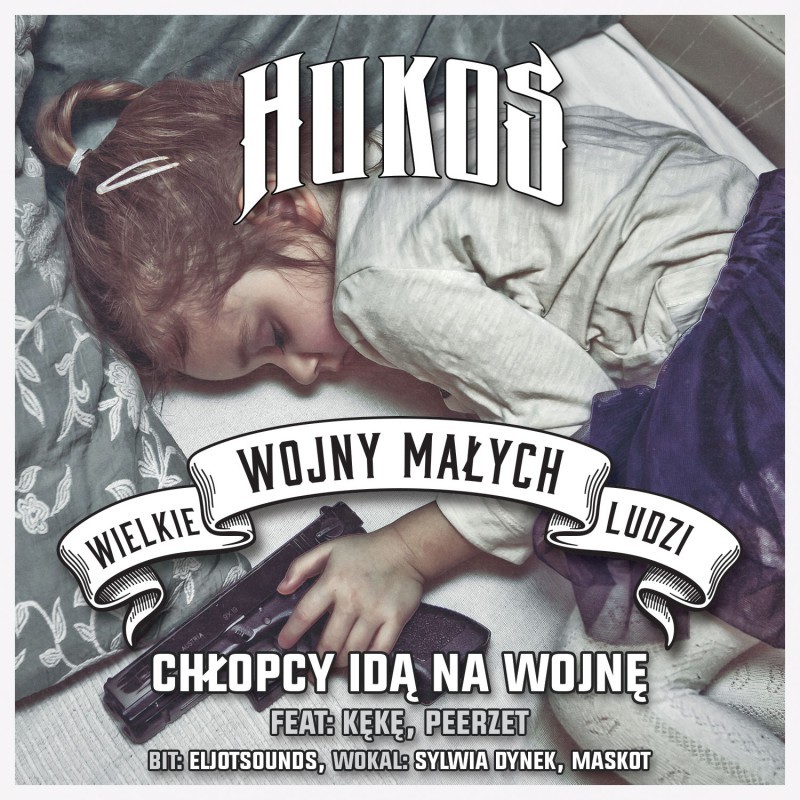 Hukos - Chłopcy idą na wojnę - Tekst piosenki, lyrics - teksciki.pl