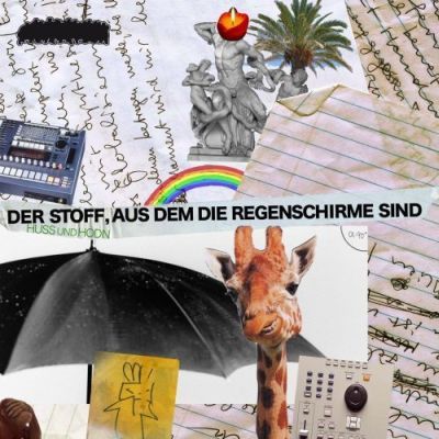 Huss und Hodn - Der Stoff, aus dem die Regenschirme sind - Tekst piosenki, lyrics - teksciki.pl