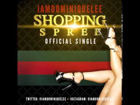 Iamdominiquelee - Shopping Spree - Tekst piosenki, lyrics - teksciki.pl