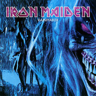 Iron Maiden - Rainmaker - Tekst piosenki, lyrics - teksciki.pl