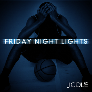 J. Cole - Friday Night Lights Album Cover - Tekst piosenki, lyrics - teksciki.pl