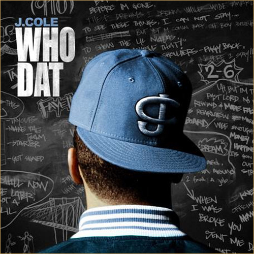 J. Cole - Who Dat - Tekst piosenki, lyrics - teksciki.pl