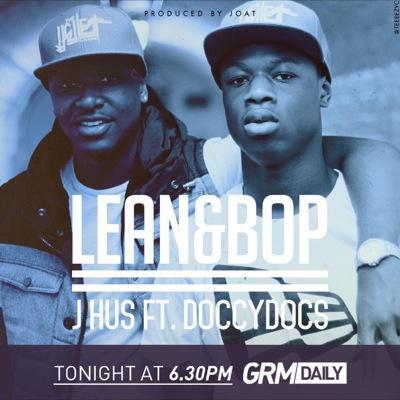 J Hus - Lean and Bop - Tekst piosenki, lyrics - teksciki.pl