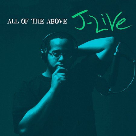 J-Live - All of the Above - Tekst piosenki, lyrics - teksciki.pl