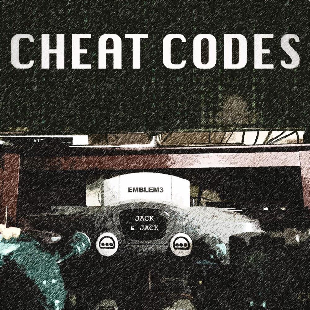 Jack & Jack - Cheat Codes - Tekst piosenki, lyrics - teksciki.pl