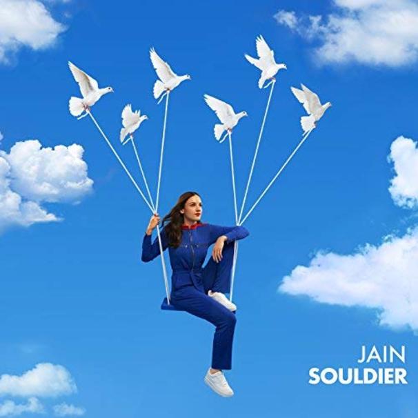 JAIN! - Souldier - Tekst piosenki, lyrics - teksciki.pl