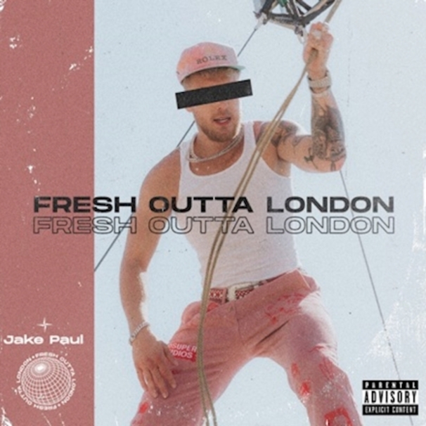 Jake Paul - Fresh Outta London - Tekst piosenki, lyrics - teksciki.pl