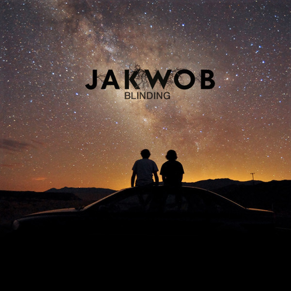 Jakwob - Blinding - Tekst piosenki, lyrics - teksciki.pl