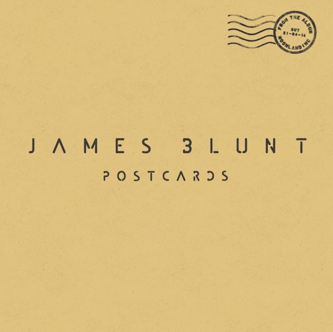 James Blunt - Postcards - Tekst piosenki, lyrics - teksciki.pl