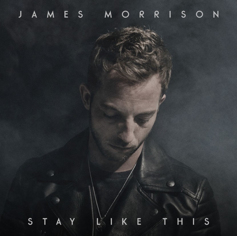 James Morrison - Stay Like This - Tekst piosenki, lyrics - teksciki.pl