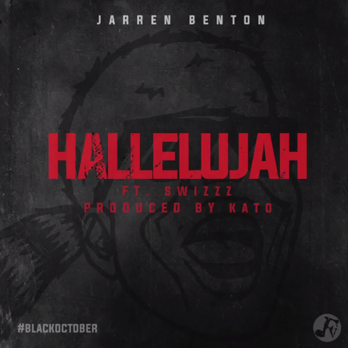 Jarren Benton - Hallelujah - Tekst piosenki, lyrics - teksciki.pl