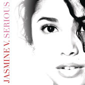 Jasmine V - Serious - Tekst piosenki, lyrics - teksciki.pl