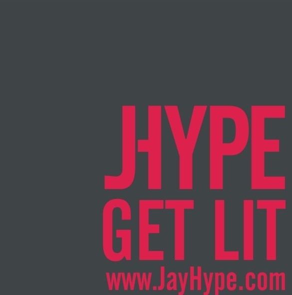 Jay Hype - Get Lit - Tekst piosenki, lyrics - teksciki.pl