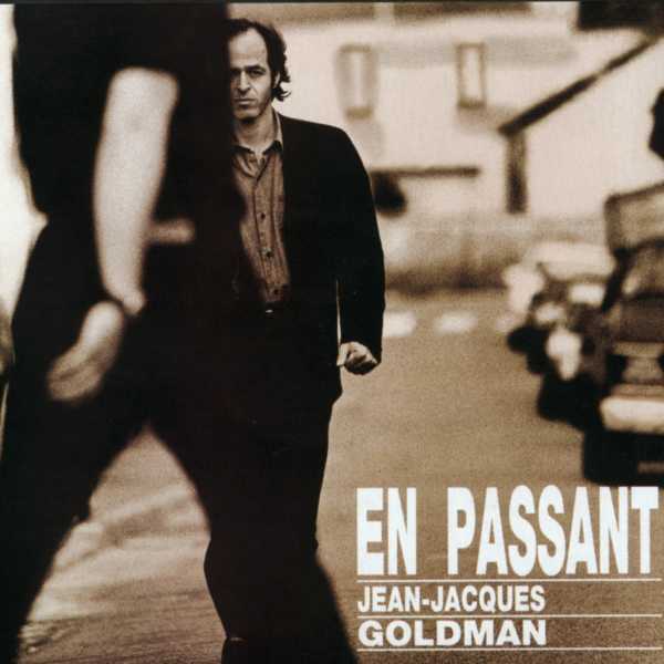 Jean Jacques Goldman - En passant - Tekst piosenki, lyrics - teksciki.pl